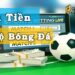 cách tính tiền trong cá độ bóng đá
