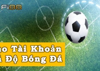 tạo tài khoản cá độ bóng đá